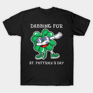 Dabbing For St. Patrick's day T-Shirt